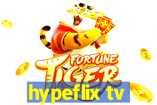 hypeflix tv